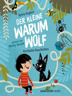 cover image of Der kleine Warumwolf--Verrückte Vorlesegeschichten von Sylvia Englert (Ungekürzte Lesung)